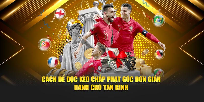 Cách để đọc Kèo chấp phạt góc đơn giản dành cho tân binh