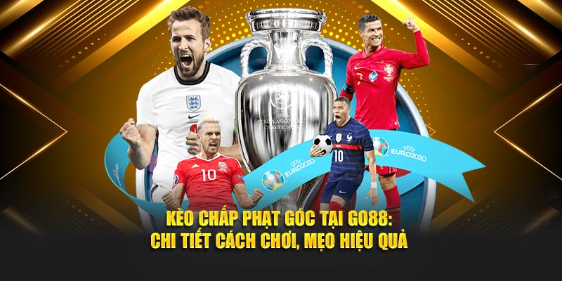 Kèo Chấp Phạt Góc