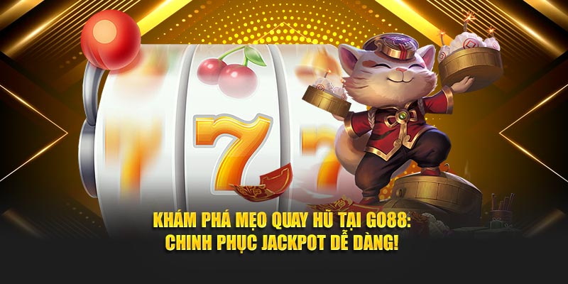 Mẹo Quay Hũ