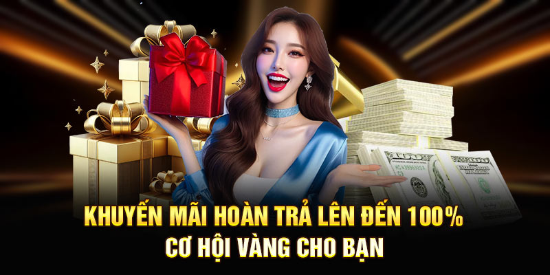 Khuyến Mãi Hoàn Trả