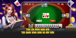 Tiến Lên Miền Nam APK