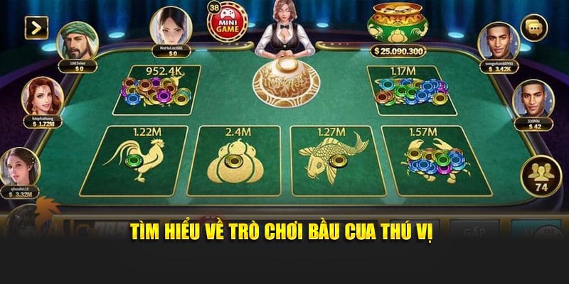 Tìm hiểu về trò chơi bầu cua thú vị